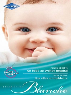 cover image of Un bébé au Sydney Hospital--Une offre si troublante